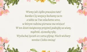 Kwiatowa ramka otacza tekst z życzeniami dla taty. Kochamy Cię za serce i mądrość. Niech mroźne wichury Cię ominą!